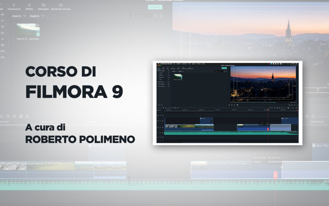 Corso di montaggio video con FILMORA 9